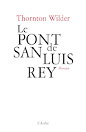 Pont de San Luis Rey (Le)